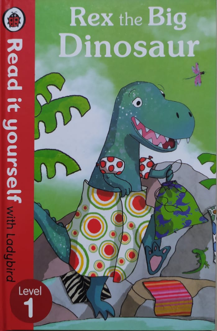 Read It Yourself With Ladybird Series - Rex The Big Dinosaur L.1