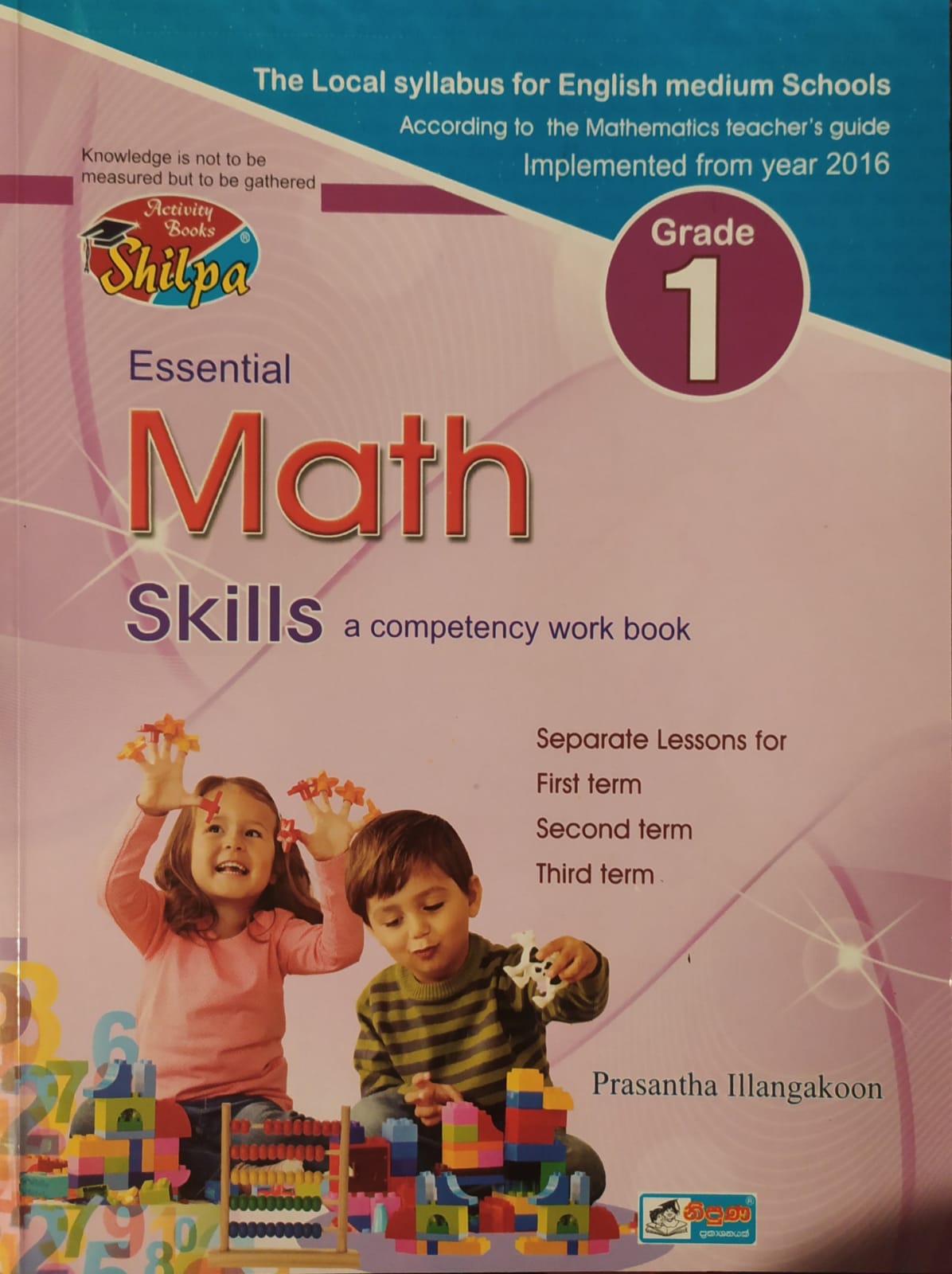 Grade 1 Work Book - ශිල්ප Grade 1 Essential Math Skills