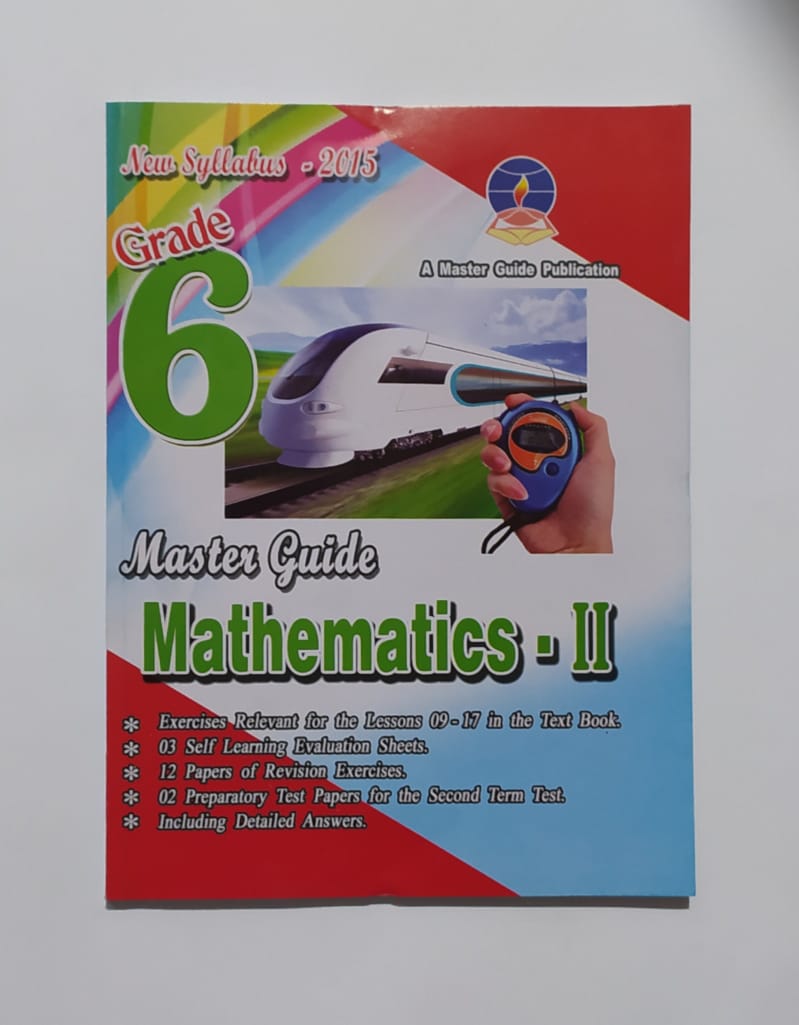 Grade 6 Work Book - Master Guide Mathematics 2 Work Book