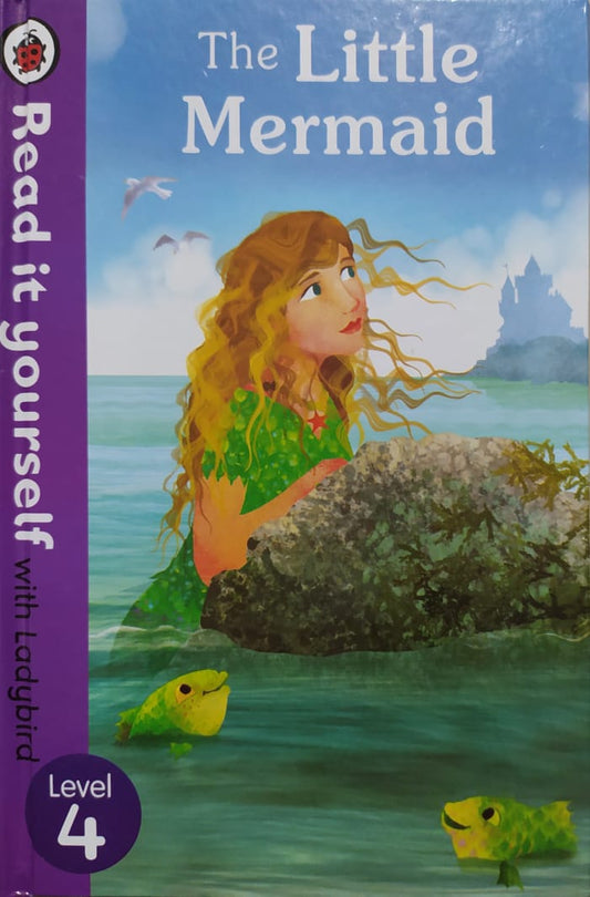 Read It Yourself With Ladybird Series - The Little Mermaid L.4