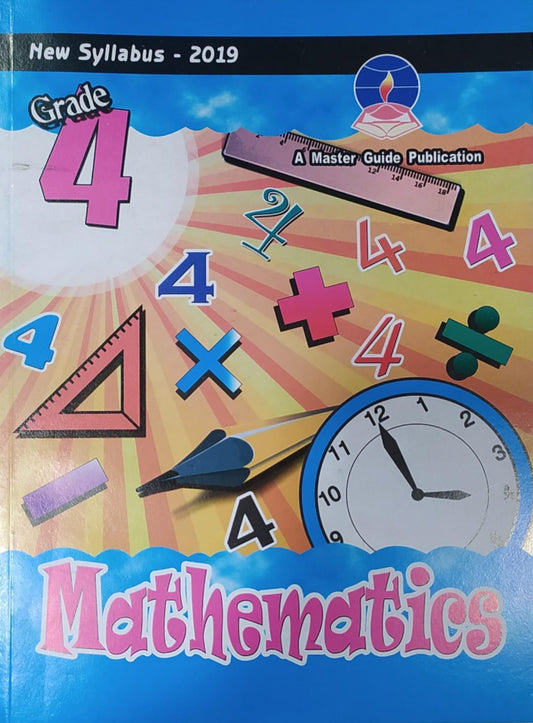 Grade 4 Work Book - Master Guide Mathematics Work Book