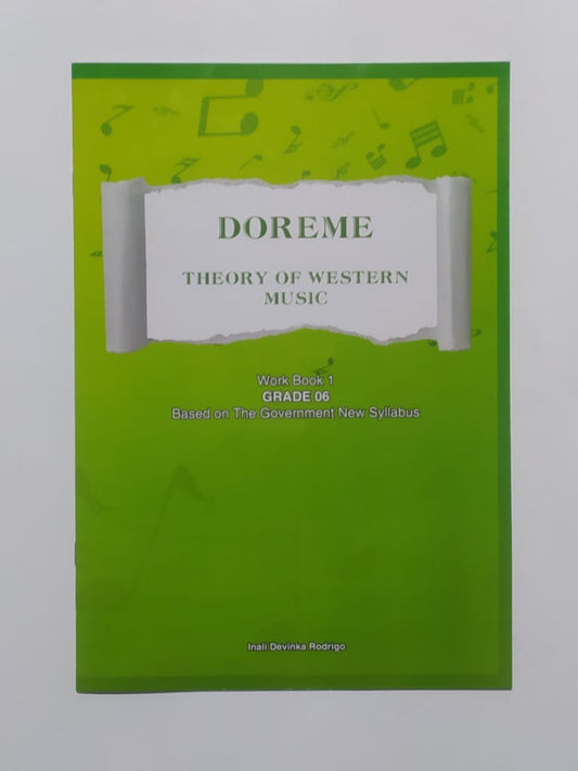 Grade 6 Work Book - Doreme - Theory of Western Music Work Book 1